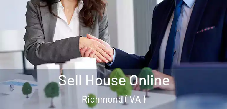  Sell House Online Richmond ( VA )
